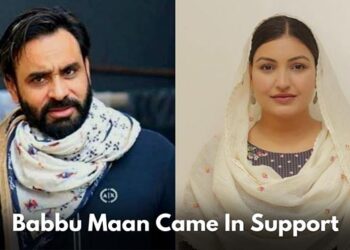 ਬੱਬੂ ਮਾਨ ਆਏ ਅਨਮੋਲ ਗਗਨ ਮਾਨ ਦੇ ਹੱਕ ਵਿੱਚ, ਪੁਲੀਸ ਧੱਕੇਸ਼ਾਹੀ ਦਾ ਕੀਤਾ ਵਿਰੋਧ